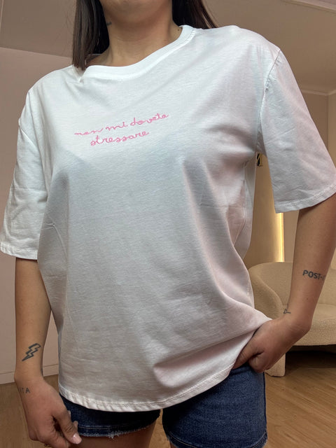 T shirt “ non mi dovete stressare “
