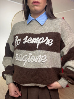 Maglia "Ho sempre ragione"